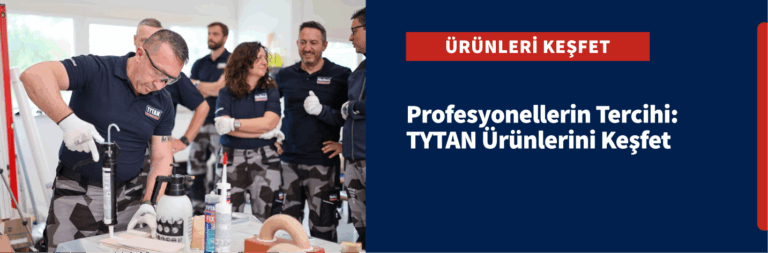 Profesyonellerin Tercihi: TYTAN Ürünlerini Keşfet